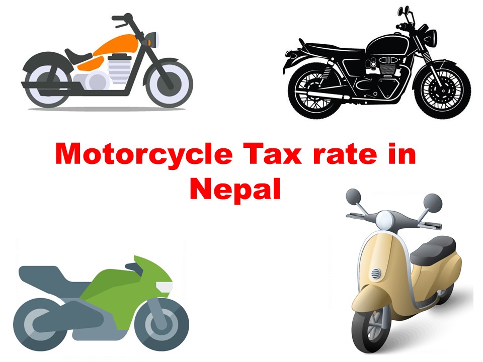 Motorcycle Tax Rate in Nepal