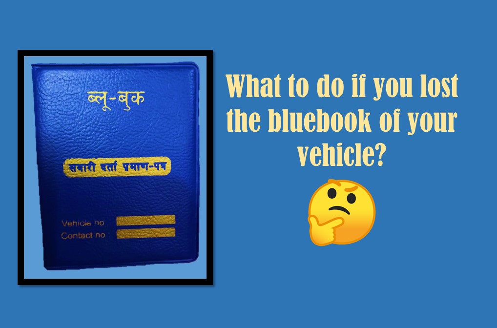 What to do if you lost the bluebook of your vehicle?