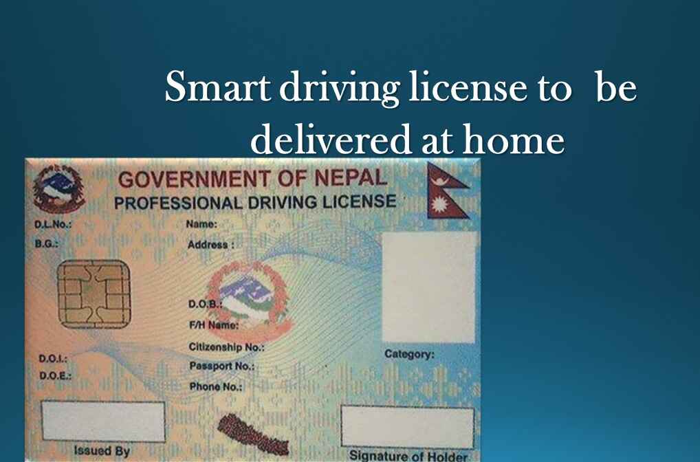 smart driving license to be delivered at home