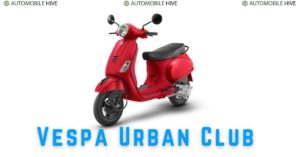 Vespa Urban Club